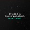 In My Mind - Dynoro & Gigi D'Agostino lyrics