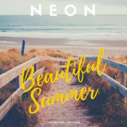 Beautiful Summer - Single - Neón Beautiful Summer - Single - Neón