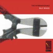 Billy Bragg - Never Cross a Picket Line