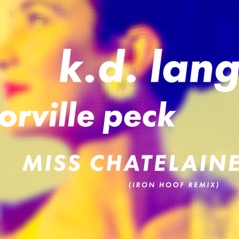 Miss Chatelaine (Iron Hoof Remix) - Single