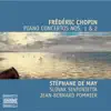 Chopin: Piano Concertos Nos. 1 & 2 album lyrics, reviews, download