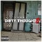 Dirty Thought$ (feat. YRN Ajani) - Seany lyrics