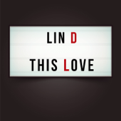 This Love - LIN D