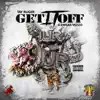 Get It Off (feat. IceWear Vezzo) - Single album lyrics, reviews, download