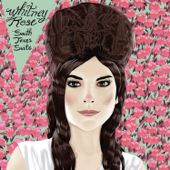 South Texas Suite - EP - Whitney Rose