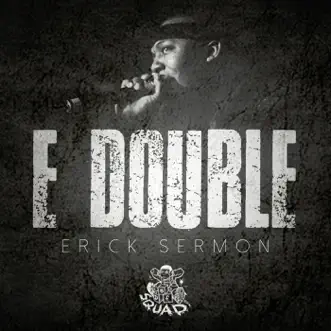 E Double by Erick Sermon album reviews, ratings, credits