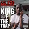 King of the Trap (feat. T3D & Yung Quann) - Lil Fro lyrics