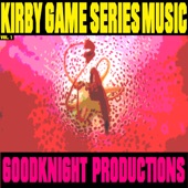 Goodknight Productions - Aqua Star (From "Kirby 64: The Crystal Shards")