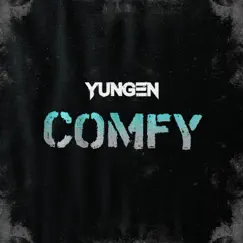 Comfy - Single by Yungen album reviews, ratings, credits