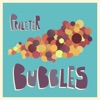 Bubbles - EP