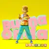 Buena Onda - Single album lyrics, reviews, download