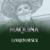 La Maquina Musical - Que No Pare Esto