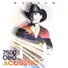 7500 OBO (Acoustic) - Single album lyrics, reviews, download