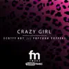 Stream & download Crazy Girl