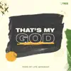That's My God (Live) [Live] album lyrics, reviews, download