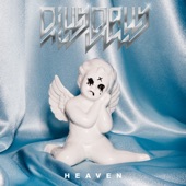 Heaven by Dilly Dally