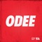Odee (feat. DJ Kendrickx) - ODEE lyrics