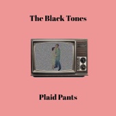 The Black Tones - Plaid Pants