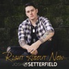 Right About Now by Josh Setterfield iTunes Track 1