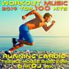 Workout Music 2019 Top 100 Hits (Running Cardio Trance House Bass EDM 6 Hr) [DJ Mix] album lyrics, reviews, download