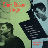 Chet Baker Sings - チェット・ベイカー