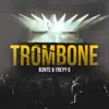 Trombone song lyrics