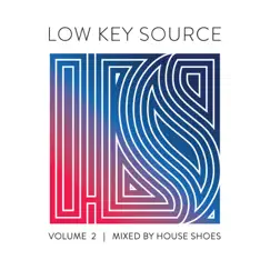 Low Key Source, Vol. 2 by House Shoes album reviews, ratings, credits