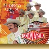 Ramón Ayala y Sus Bravos del Norte - Ya No Llores