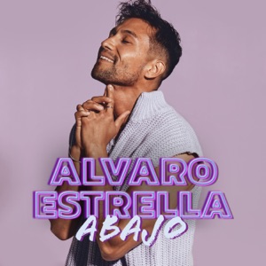 Alvaro Estrella - ABAJO - Line Dance Music