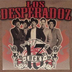 Los Desperadoz - Mi Único Cariño