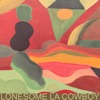 Lonesome LA Cowboy - Single