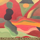 Mapache - Lonesome LA Cowboy