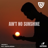 Ain't No Sunshine (feat. Demitri Medina) artwork