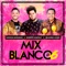 Mix Blanco #6 (feat. Porfi Baloa) - Roberto González, Wladimir Lozano & Everson Hernandez lyrics