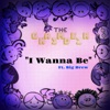 I Wanna Be - Single