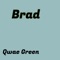 Brad - Qwae Green lyrics