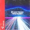 Electric Highway - Single album lyrics, reviews, download