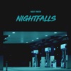 Nightfalls - Single, 2018