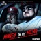 Money on My Mind (feat. Rasheed & el Taliban) - Suave Loc lyrics