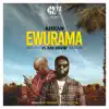 Ewurama (feat. Mr Drew) - Single album lyrics, reviews, download