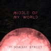 Middle of My World - Single