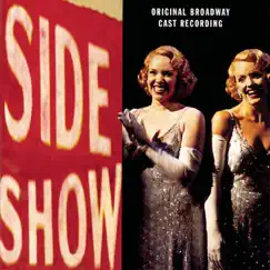 Side Show: Original Cast Recording by Alice Ripley, Emily Skinner, Hugh Panaro, Jeff McCarthy, Ken Jennings & Norm Lewis album reviews, ratings, credits