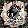 Mr. BigBoom - Single album lyrics, reviews, download