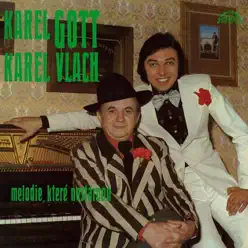 Melodie, Které Nestárnou - Karel Gott Melodie, Které Nestárnou - Karel Gott