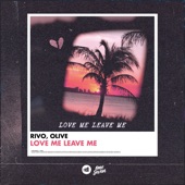 Love Me Leave Me artwork