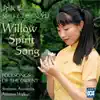 Willow Spirit Song: Folksongs of the Orient album lyrics, reviews, download