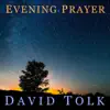 Evening Prayer - Single album lyrics, reviews, download