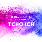 Tcho Ich (feat. DJ Dav) artwork