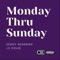 Monday Thru Sunday (feat. Seddy Hendrinx) - Lil Doug lyrics