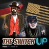 The Switch Up (feat. Drive-By) - Single